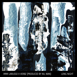 Dengarkan lagu Long Night (Explicit) nyanyian Verbz dengan lirik