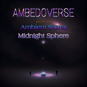 Ambedoverse的專輯Midnight Sphere