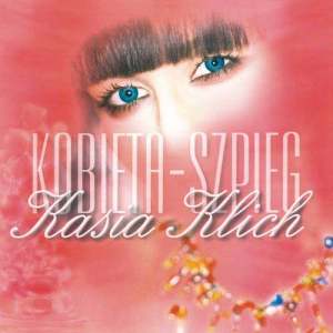 ดาวน์โหลดและฟังเพลง Kobieta-Szpieg (Album Version) พร้อมเนื้อเพลงจาก Kasia Klich