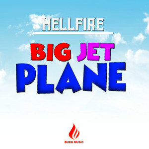 Hellfire的專輯Big Jet Plane