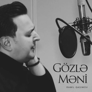 Album Gözlə Məni from Ramil Qasimov