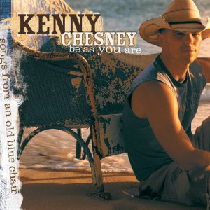 ดาวน์โหลดและฟังเพลง Old Blue Chair (Ocean Mix) พร้อมเนื้อเพลงจาก Kenny Chesney