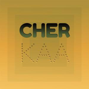 อัลบัม Cher Kaa ศิลปิน Various