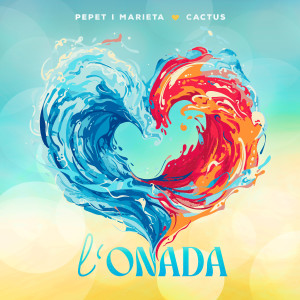 Pepet I Marieta的專輯L'Onada