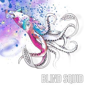ดาวน์โหลดและฟังเพลง Blind Squid (feat. Patrick Lawrence) พร้อมเนื้อเพลงจาก BLIND SQUID