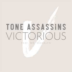 ดาวน์โหลดและฟังเพลง Victorious (feat. Mr. Mohalyn|Explicit) พร้อมเนื้อเพลงจาก Tone Assassins