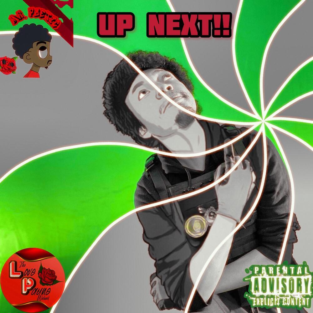 Up Next!! (Explicit)