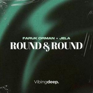 ดาวน์โหลดและฟังเพลง Round & Round พร้อมเนื้อเพลงจาก Faruk Orman