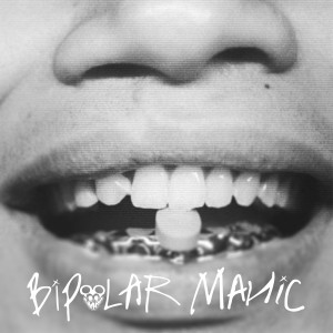 Abdul Majid的专辑BIPOLAR MANIC (Explicit)