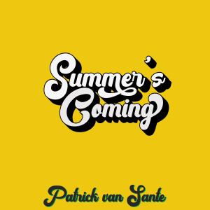 Patrick van Sante的專輯Summer's Coming (feat. Auke Broertjes, Jeroen Helmer & Maarten van Rijn)