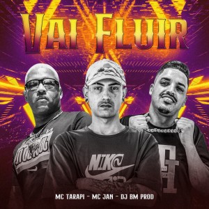 DJ BM PROD的專輯VAI FLUIR (Explicit)