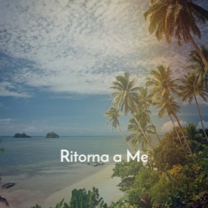 Ritorna a Me dari Various