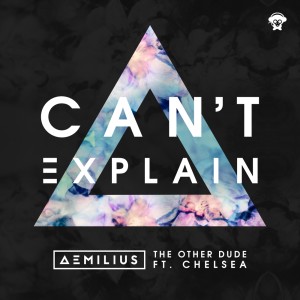 Chelsea的專輯Can't Explain (Explicit)