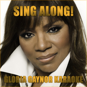 Dengarkan I Will Survive (Karaoke) lagu dari Gloria Gaynor dengan lirik