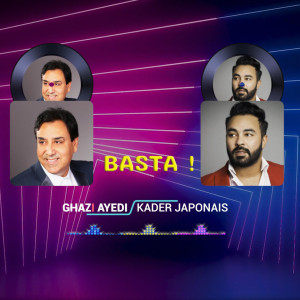 Listen to Basta ! song with lyrics from Ghazi El Ayadi