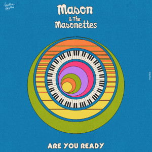 Mason的專輯Are You Ready