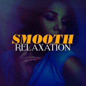 Smooth Relaxation