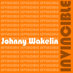 收聽Johnny Wakelin的Invincible (Mike Tyson)歌詞歌曲