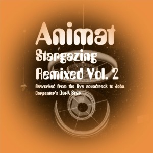 อัลบัม Stargazing Remixed, Vol. 2 ศิลปิน Animat