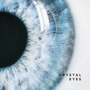 Album Crystal Eyes from Jens Buchert