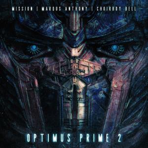 MISSION的專輯Optimus Prime 2