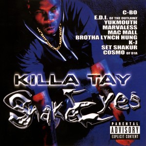 Killa Tay的專輯Snake Eyes 1 (Explicit)