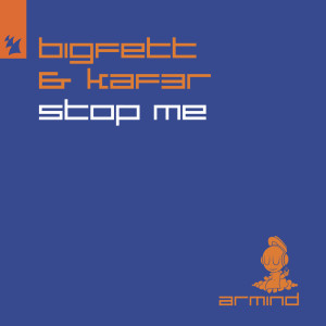 Bigfett的專輯Stop Me