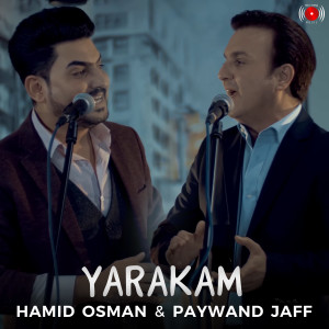 收聽Paywand Jaff的Yarakam歌詞歌曲