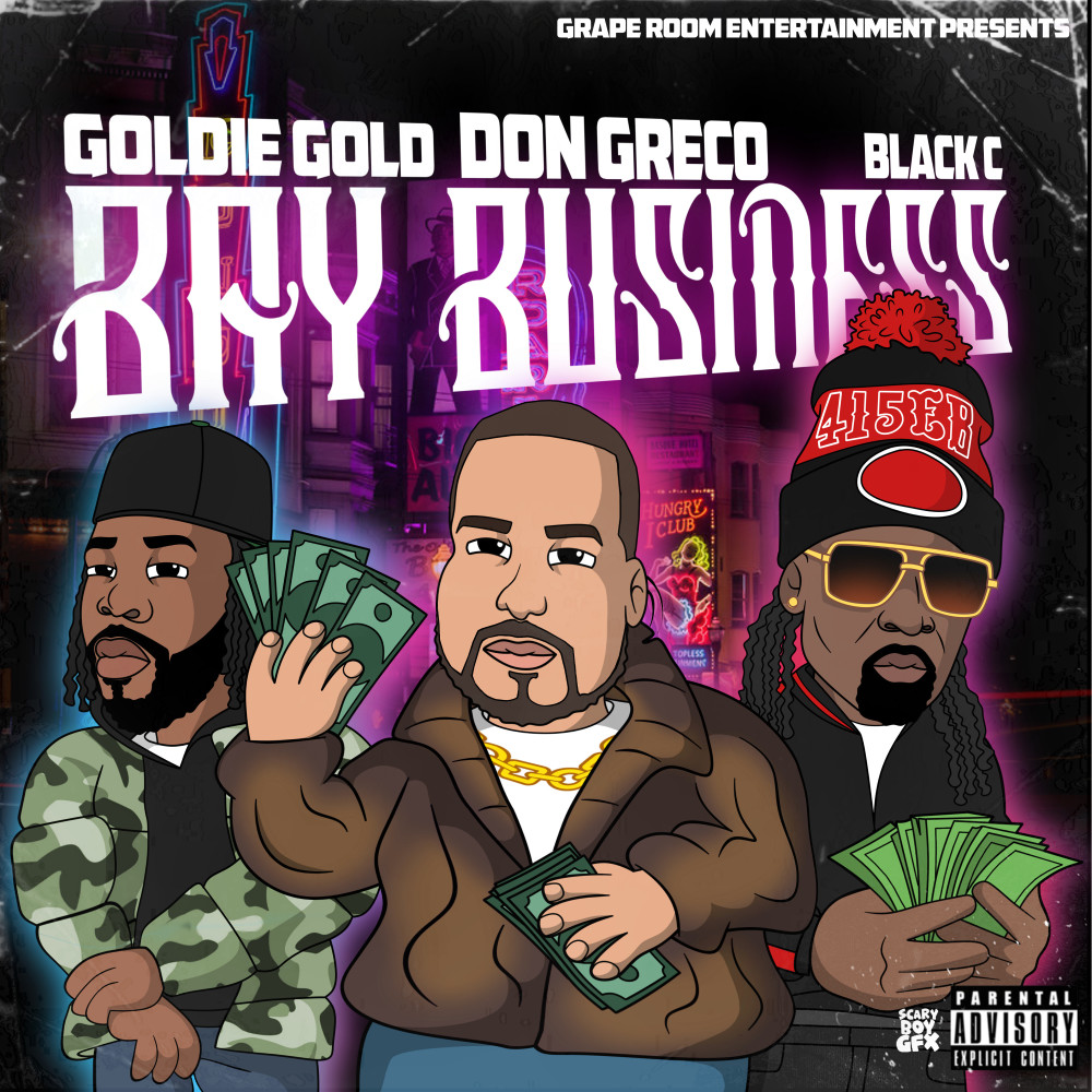 Bay Business (Explicit)