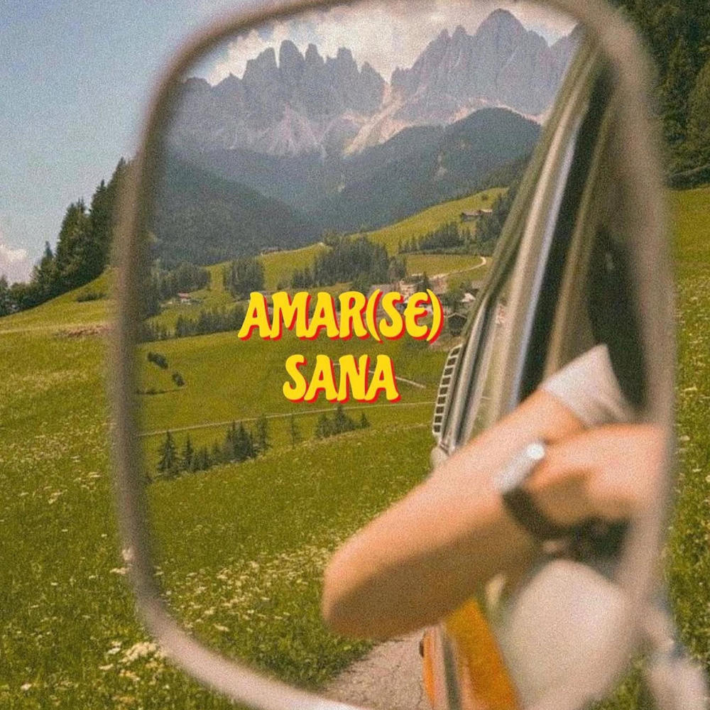Amar (se) Sana