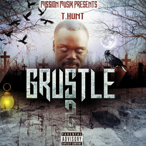 Listen to What They Want (Explicit) song with lyrics from T.Hunt