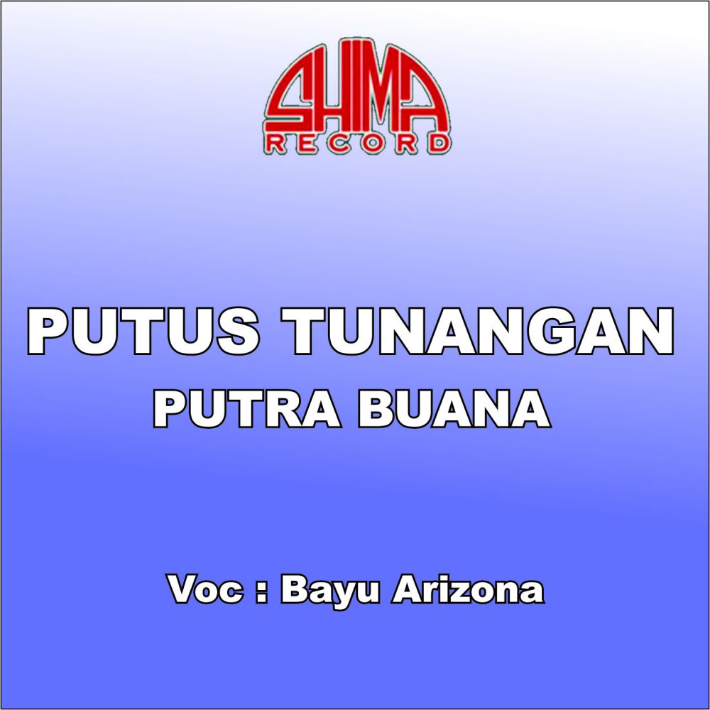 Putus Tunangan Putra Buana