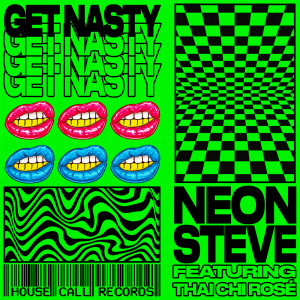 Neon Steve的专辑Get Nasty