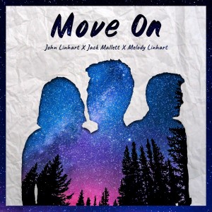 Listen to Move On song with lyrics from John Linhart