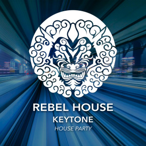 收聽Keytone的House Party歌詞歌曲