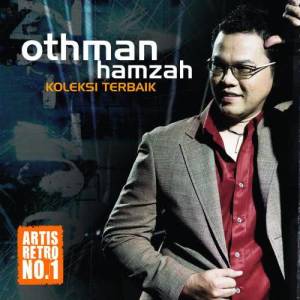 收聽Othman Hamzah的Keluhan Hati歌詞歌曲