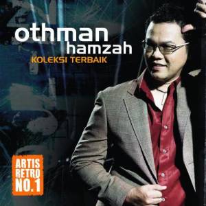 收聽Othman Hamzah的Keluhan Hati歌詞歌曲