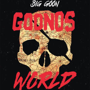 Big Goon的專輯Goono's World (Explicit)