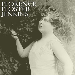 ดาวน์โหลดและฟังเพลง Adele's Laughing Song พร้อมเนื้อเพลงจาก Florence Foster Jenkins