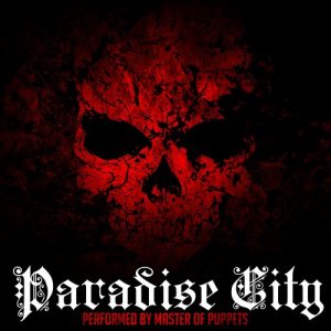 ดาวน์โหลดและฟังเพลง Paradise City พร้อมเนื้อเพลงจาก Master of Puppets