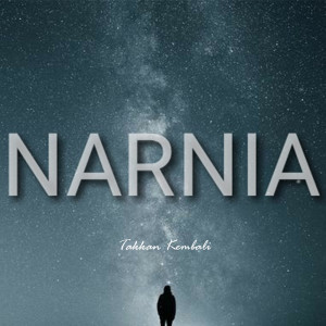 Album Takkan Kembali from Narnia