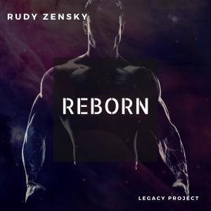 Listen to Reborn song with lyrics from Rudy Zensky