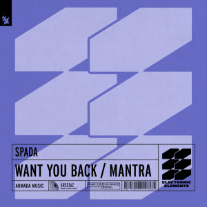 Spada的專輯Want You Back / Mantra