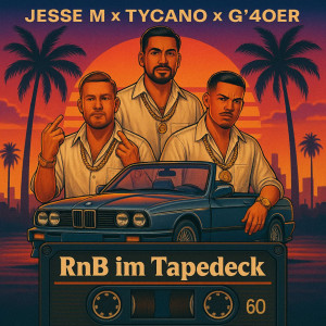 Album RnB Im Tapedeck (Explicit) from Tycano