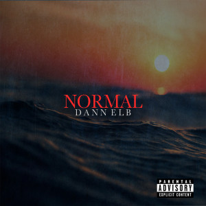 ดาวน์โหลดและฟังเพลง Normal (Explicit) พร้อมเนื้อเพลงจาก Danny ELB