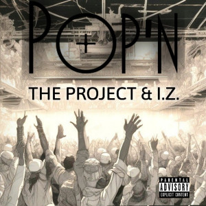 Listen to Pop'n (Explicit) song with lyrics from The Project