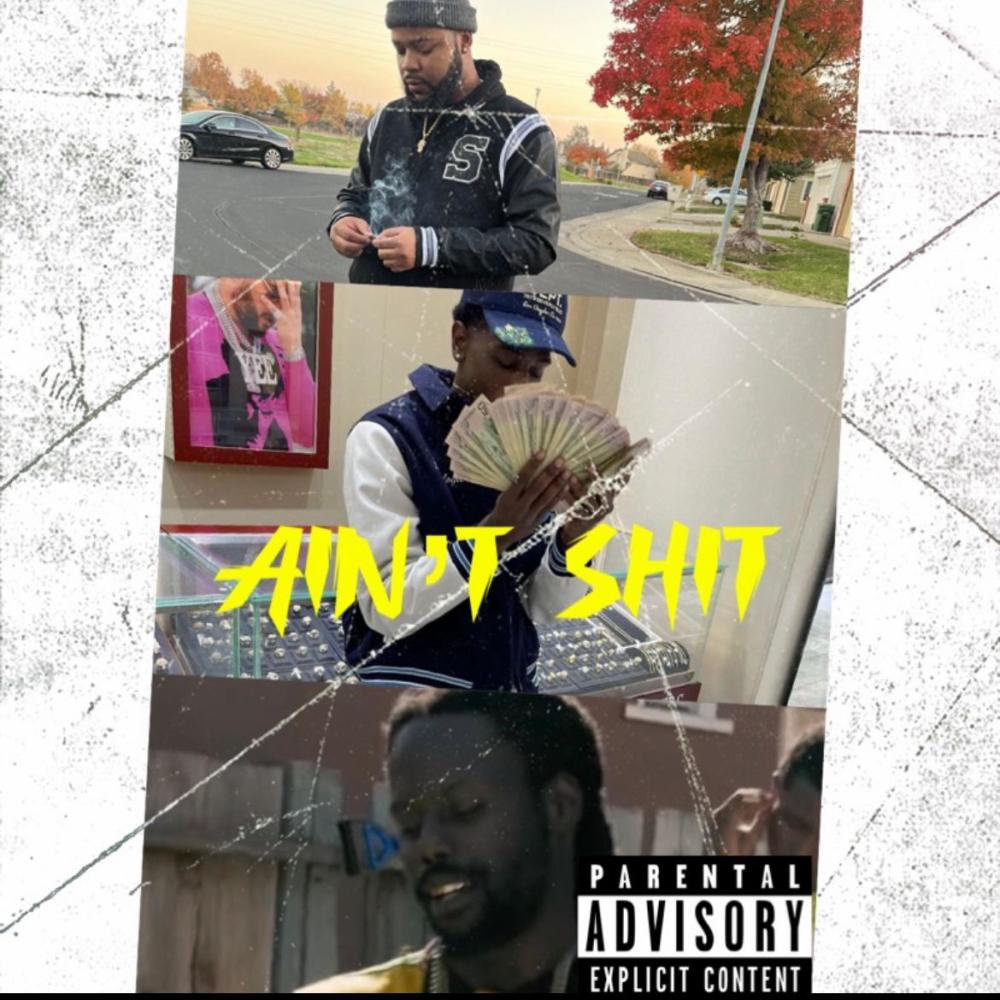 Aint **** (feat. Bandup Dudda & Blue$trip) (Explicit)