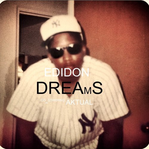 Dreams (Explicit)