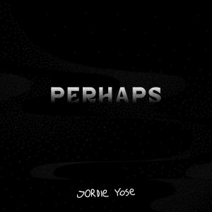 Jordie Yose的專輯PERHAPS