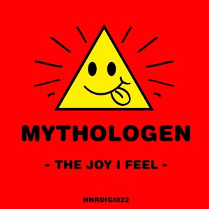 The Joy I Feel dari Mythologen